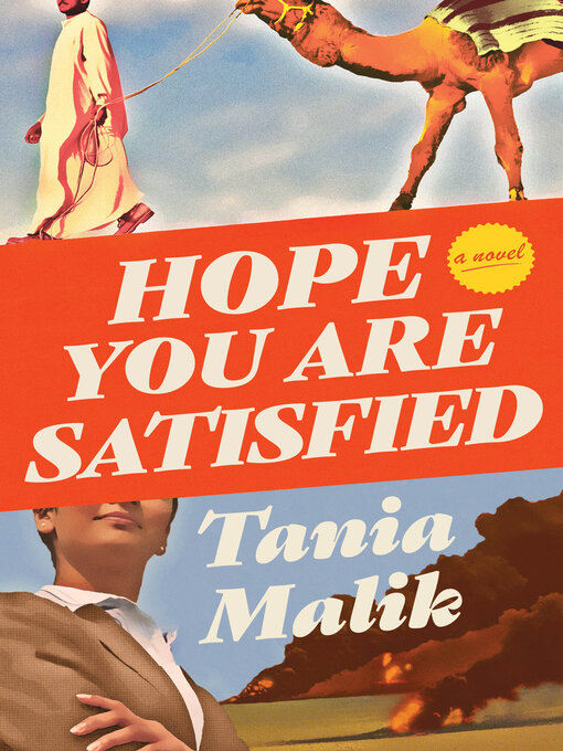 Title details for Hope You Are Satisfied by Tania Malik - Available